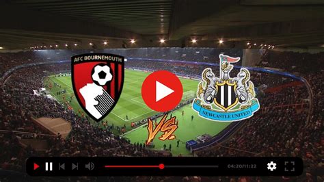 [WATCH>>] Live: Bournemouth - Newcastle United stream 11 February 2023 ...