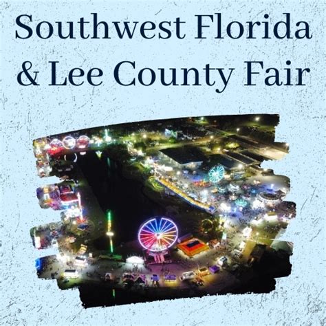 Southwest Florida & Lee County Fair 2024 - North Fort Myers, FL | Eventlas