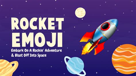 🚀 Rocket Emoji: Embark On A Rockin’ Adventure & Blast Off Into Space ...