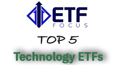 Top 5 Technology ETFs For Your Portfolio in 2020