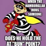 hamburglar Meme Generator - Imgflip