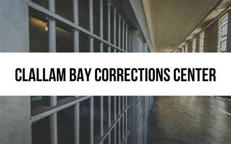 Clallam Bay Corrections Center: Security and Reform