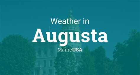 Weather for Augusta, Maine, USA