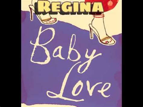 Regina - Baby Love (1986) - YouTube