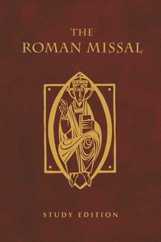 The Roman Missal: Study Edition: : 9780814634646: litpress.org : Paperback