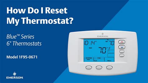 Emerson Blue Series 6" - 1F95-0671 - How Do I Reset My Thermostat - YouTube