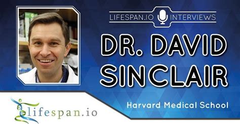 An Interview with Dr. David Sinclair