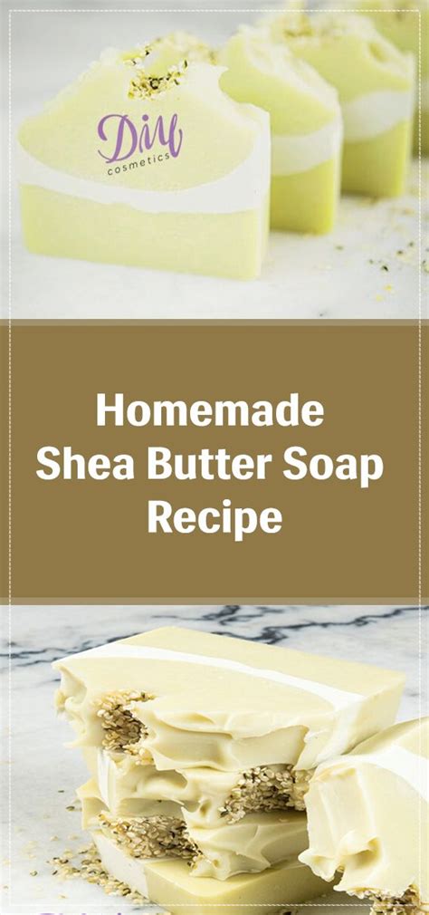 Homemade Shea Butter Soap Recipe | DIY Cosmetics | Shea butter soap recipe, Shea butter soap ...