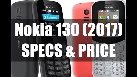 Nokia 130 (2017) | Specification, Features and Price - YouTube