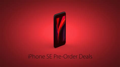 Shop the Best iPhone SE Pre-Order Deals From T-Mobile, Walmart, and ...