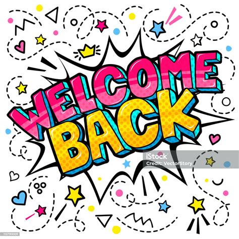 Welcome Back Lettering In Pop Art Style Stock Illustration - Download Image Now - Greeting, Back ...