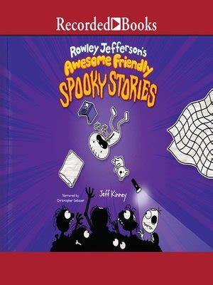 Rowley Jefferson's Awesome Friendly Spooky Stories by Jeff Kinney ...