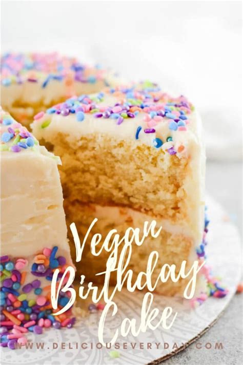 Vegan Birthday Cake | Delicious Everyday