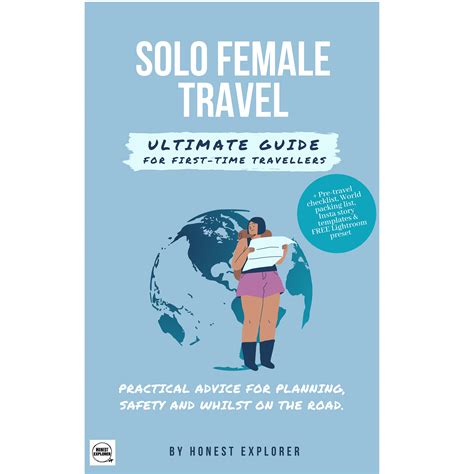 Solo Female Travel eBook - Ultimate Guide for First-time Travellers