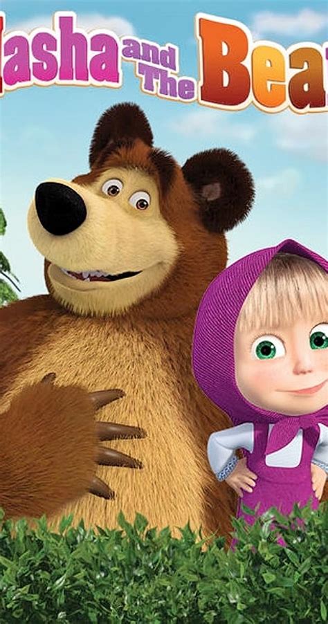 Masha and the Bear (TV Series 2007– ) - Masha and the Bear (TV Series ...