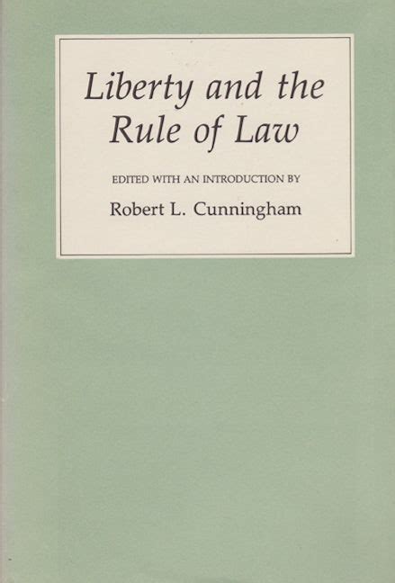 Liberty and the Rule of Law