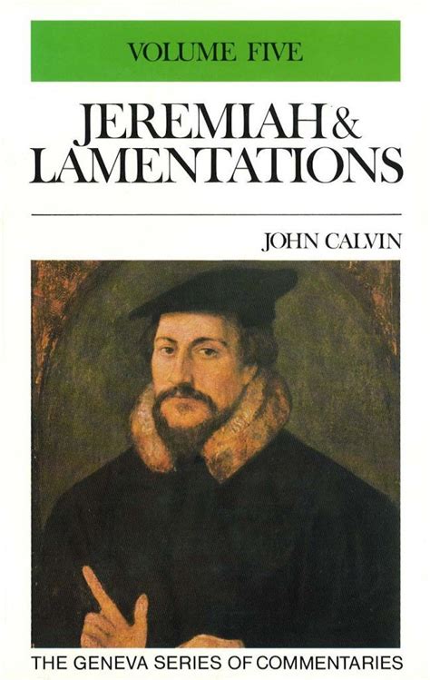 Jeremiah & Lamentations by John Calvin | Banner of Truth USA