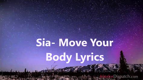 Sia - Move your body (Lyrics) - YouTube