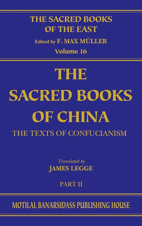 The Sacred Books of China, Pt.2 (SBE Vol. 16): The texts of confucianism, The Yi King - Indic Brands