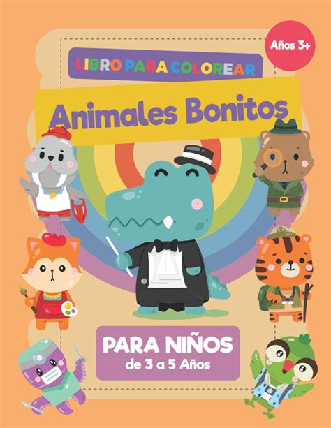 Buy Animales Bonitos Libro Para Colorear Para Niños de 3 a 5 Años: Un libro para colorear con ...