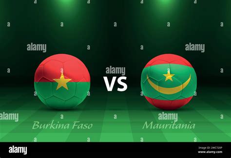 Burkina Faso vs Mauritania football scoreboard broadcast template for ...