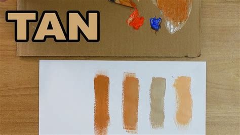 How To Make Tan Color Paint With Acrylic Paints Using White Orange and ...