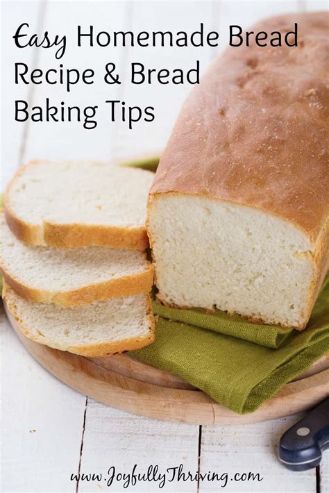 Homemade Bread Recipe & Tips