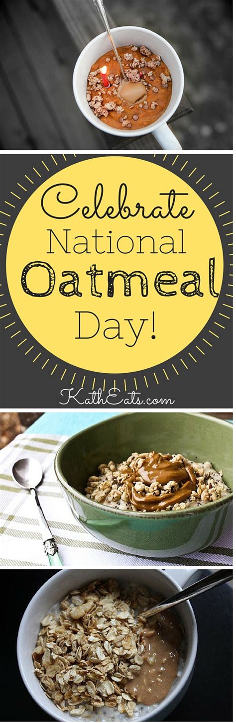 Happy Oatmeal Day - Kath Eats Real Food | Breakfast brunch recipes ...