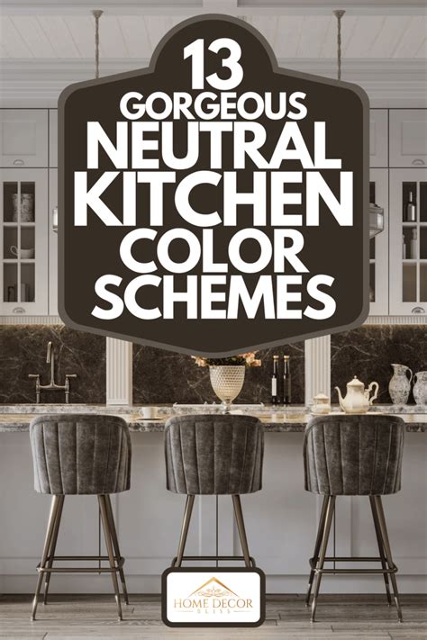 13 Gorgeous Neutral Kitchen Color Schemes