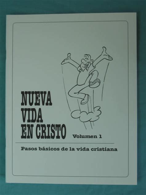 Nueva Vida en Cristo volumen 1