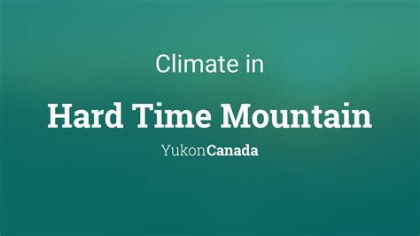 Climate & Weather Averages in Hard Time Mountain, Yukon, Canada