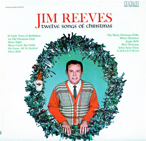 Reeves, Jim. Twelve Songs of Christmas. (LPM2758, LSP2758, ANL11927, CDS1160) - Christmas LPs to ...