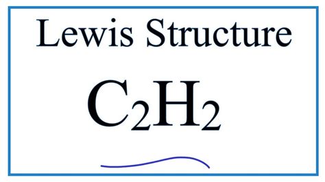 Draw Lewis Dot Structure Of C2h2 - Draw Easy