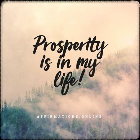 Affirmations for prosperity | Prosperity affirmations, Positive ...