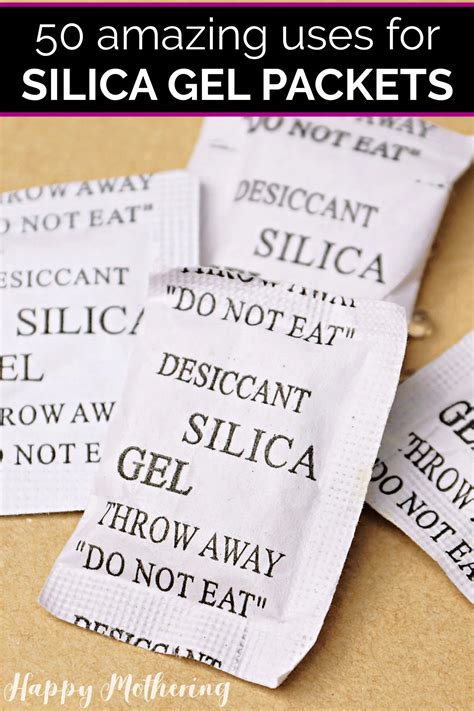 50 Uses for Silica Gel Packets - Happy Mothering