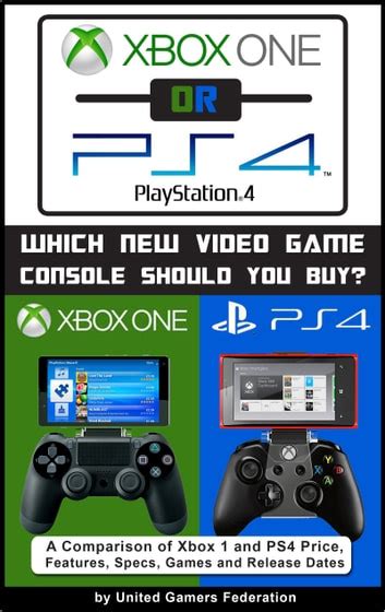 Xbox One or PS4 [PlayStation 4]: Which New Video Game Console Should ...