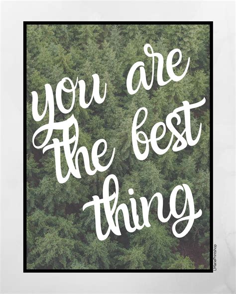 You Are the Best Thing Printable Wall Decor Printable Wall | Etsy