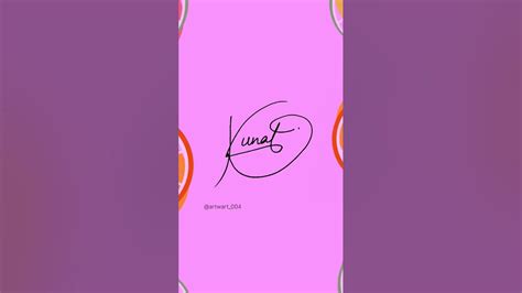 Kunal name signature style - YouTube