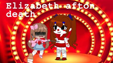 Elizabeth afton death [gachaclub] - YouTube