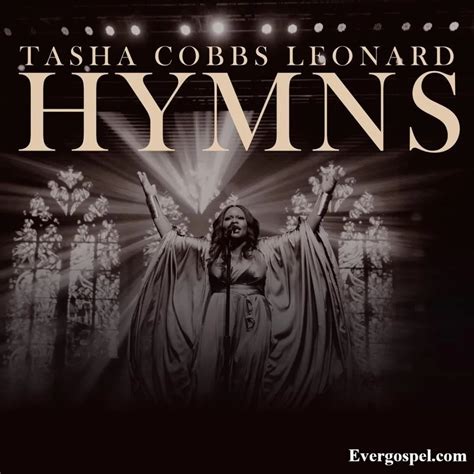 FULL ALBUM: Tasha Cobbs Leonard - Hymns (Live) [Mp3 Zip] * Ever Gospel