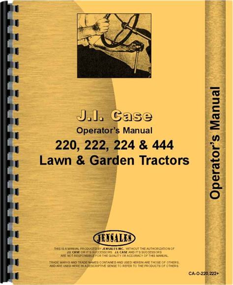 Case 224 Lawn & Garden Tractor Operators Manual