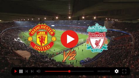 Manchester United vs Liverpool EN VIVO ONLINE 2024 - JeinzMacias