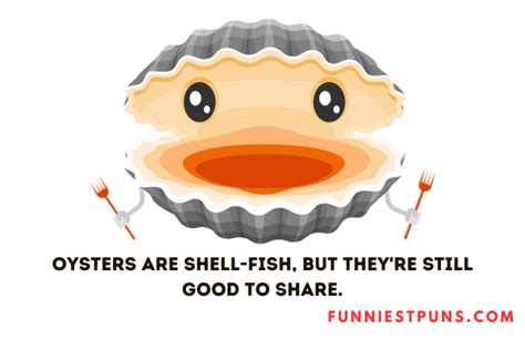 90+ Funny Oyster Puns and Jokes: Shuck-tastic Shenanigans - Funniest Puns