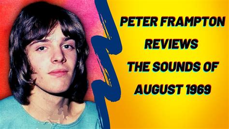 Humble Pie's Peter Frampton Reviews the Sounds of August 1969 - YouTube