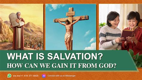 What Salvation Is and How It’s Gained From God