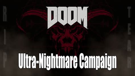 Doom (2016) | Full Ultra-Nightmare Campaign (Xbox One) (1080-60fps) - YouTube