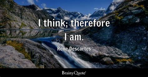 Rene Descartes Quotes - BrainyQuote