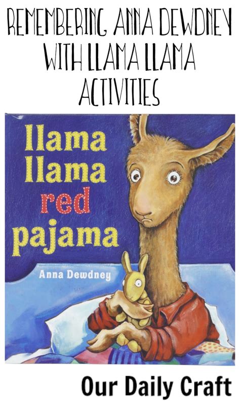 Remember Anna Dewdney with Llama Llama Activities - Our Daily Craft