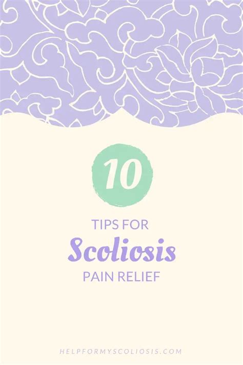 10 tips for Scoliosis Pain Relief | Living with Scoliosis