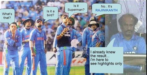 FUNNY INDIAN CRICKET TEAM AND RAJINIKANTH PICTURE - HOW THEY WON THIS ...